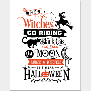 when Witches go riding Posters and Art